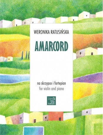 RATUSIŃSKA, Weronika - Amarcord